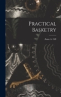 Image for Practical Basketry