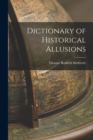 Image for Dictionary of Historical Allusions