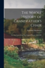 Image for The Whole History of Grandfather&#39;s Chair