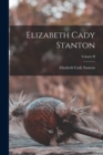 Image for Elizabeth Cady Stanton; Volume II