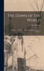 Image for The Dawn of the World