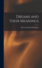 Image for Dreams and Their Meanings