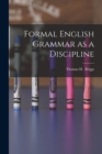 Image for Formal English Grammar as a Discipline