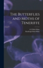 Image for The Butterflies and Moths of Teneriffe