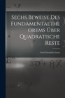 Image for Sechs Beweise des Fundamentaltheorems uber Quadratische Reste