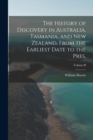 Image for The History of Discovery in Australia, Tasmania, and New Zealand, From the Earliest Date to the Pres.; Volume II