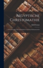 Image for Aegyptische Chrestomathie