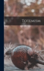 Image for Totemism