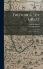 Image for Frederick the Great : His Court and Times