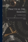 Image for Practical Die-Making