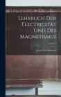 Image for Lehrbuch Der Electricitat Und Des Magnetismus; Volume 1