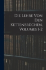 Image for Die Lehre Von Den Kettenbruchen, Volumes 1-2
