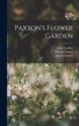 Image for Paxton&#39;s Flower Garden