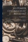 Image for Les Pompes Centrifuges Et Rotatives