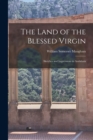Image for The Land of the Blessed Virgin