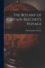 Image for The Botany of Captain Beechey&#39;s Voyage