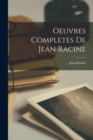 Image for Oeuvres Completes De Jean Racine