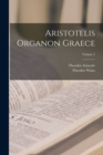 Image for Aristotelis Organon Graece; Volume 2