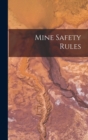Image for Mine Safety Rules