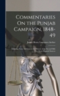 Image for Commentaries On the Punjab Campaign, 1848-49 : Including Some Additions to the History of the Second Sikh War, From Original Sources