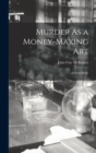 Image for Murder As a Money-Making Art