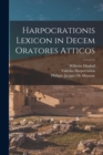 Image for Harpocrationis Lexicon in Decem Oratores Atticos