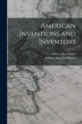 Image for American Inventions and Inventors