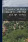 Image for Commentar Uber Das Evangelium Des Matthaus