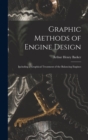 Image for Graphic Methods of Engine Design