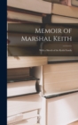 Image for Memoir of Marshal Keith