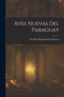 Image for Aves Nuevas Del Paraguay