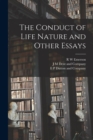Image for The Conduct of Life Nature and Other Essays