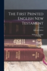Image for The First Printed English New Testament