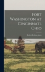 Image for Fort Washington at Cincinnati, Ohio