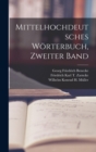 Image for Mittelhochdeutsches Worterbuch, zweiter Band