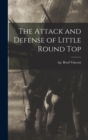 Image for The Attack and Defense of Little Round Top