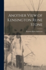 Image for Another View of Kensington Rune Stone