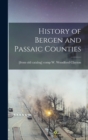 Image for History of Bergen and Passaic Counties