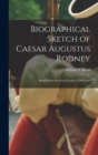 Image for Biographical Sketch of Caesar Augustus Rodney
