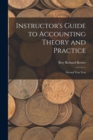 Image for Instructor&#39;s Guide to Accounting Theory and Practice
