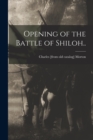 Image for Opening of the Battle of Shiloh..