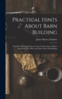 Image for Practical Hints About Barn Building
