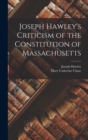 Image for Joseph Hawley&#39;s Criticism of the Constitution of Massachusetts