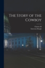 Image for The Story of the Cowboy