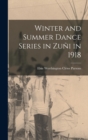 Image for Winter and Summer Dance Series in Zuni in 1918