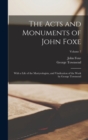 Image for The Acts and Monuments of John Foxe : With a Life of the Martyrologists, and Vindication of the Work by George Townsend; Volume 7