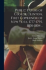 Image for Public Papers of George Clinton, First Governor of New York, 1777-1795, 1801-1804 ..; Volume 2