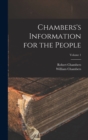 Image for Chambers&#39;s Information for the People; Volume 1