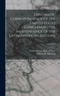 Image for Diplomatic Correspondence of the United States Concerning the Independence of the Latin-American Nations; Volume 3