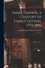 Image for Emma Darwin, a Century of Family Letters, 1792-1896 : 2
